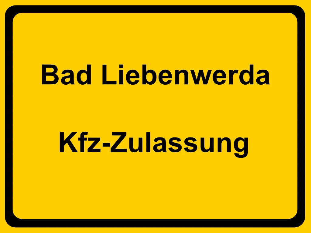 Zulassungsstelle Bad Liebenwerda LIB Kennzeichen reservieren