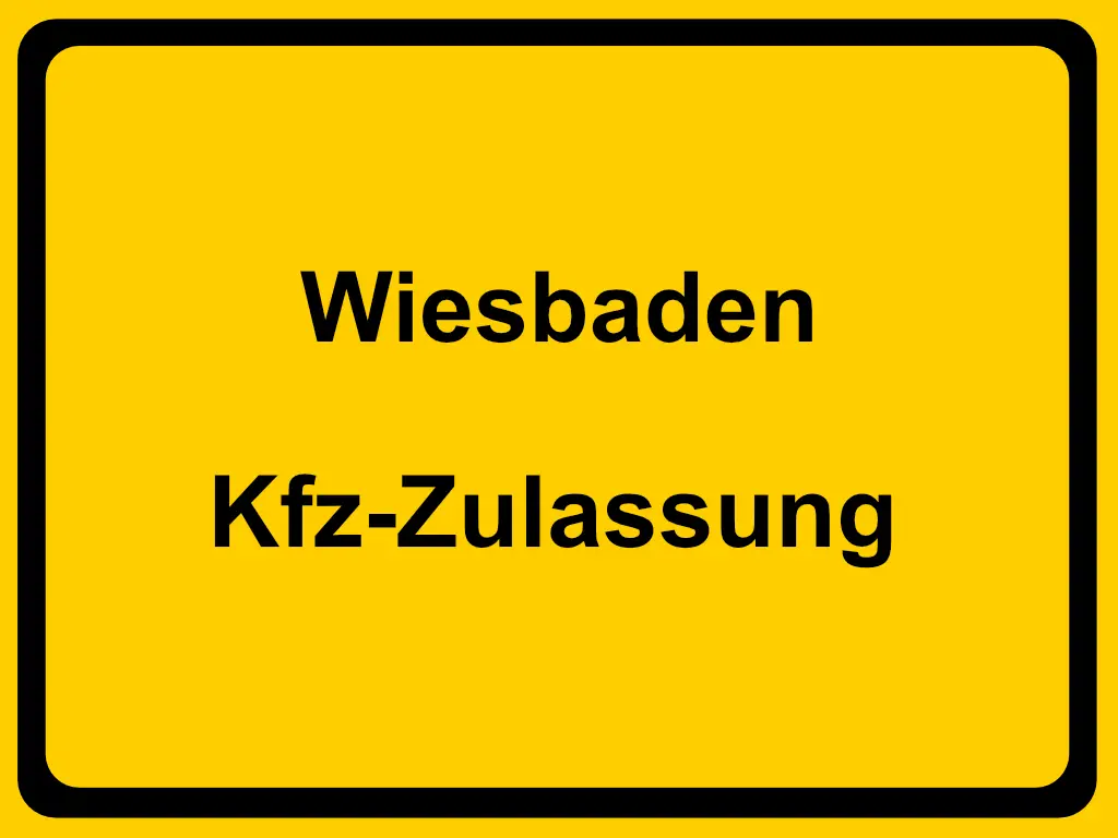 Zulassungsstelle Wiesbaden WI Kennzeichen reservieren