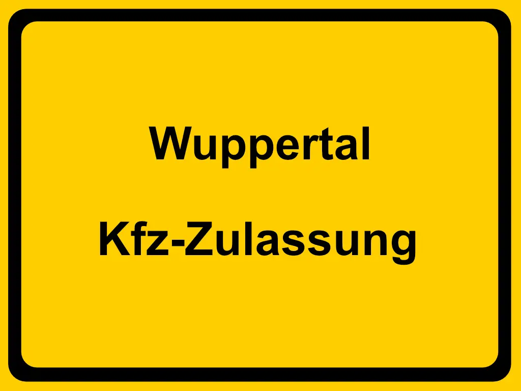Zulassungsstelle Wuppertal Kennzeichen WN reservieren